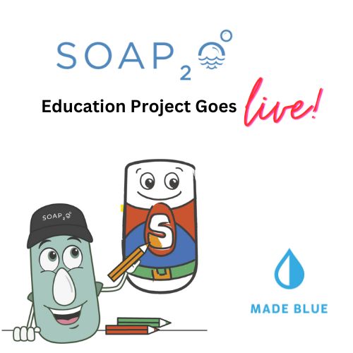 Soap2o Launch Education Sector Project!